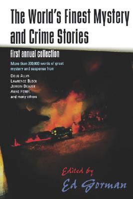 The World's Finest Mystery and Crime Stories: First Annual Collection (World's Finest Mystery & Crime)