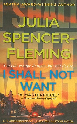 I Shall Not Want. A Clare Fergusson and Russ Van Alstyne Mystery