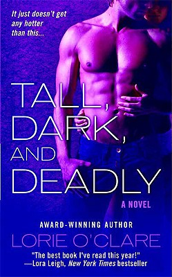 Tall, Dark And Deadly