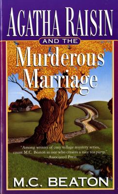 Image for Agatha Raisin and the Murderous Marriage (Agatha Raisin Mysteries, No. 5)