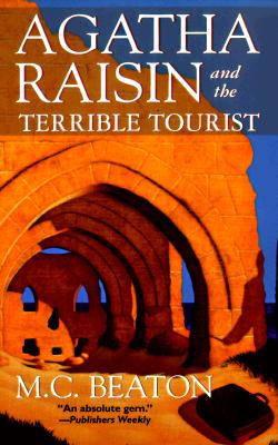 Image for Agatha Raisin and the Terrible Tourist (Agatha Raisin Mysteries, No. 6)