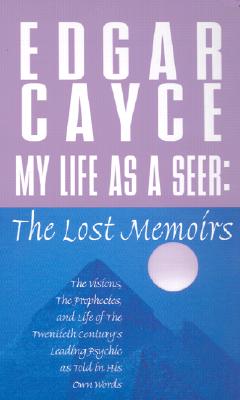 My Life as a Seer: The Lost Memoirs