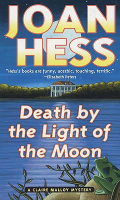 Death by the Light of the Moon (Claire Malloy Mysteries, No. 7)