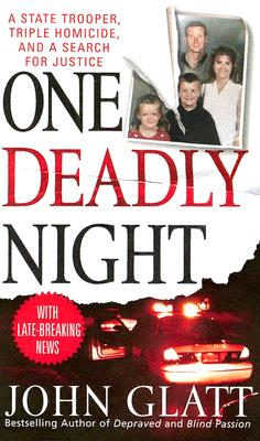 One Deadly Night (St. Martin's True Crime Library)