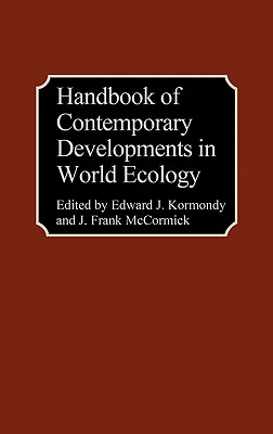 handbook Of Contemporary Developments In World Ecology