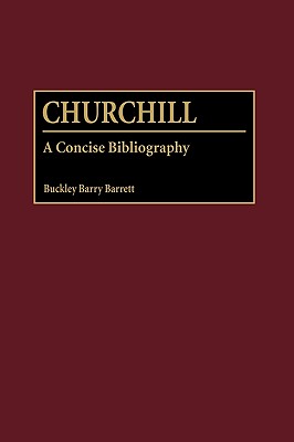 Churchill: A Concise Bibliography.