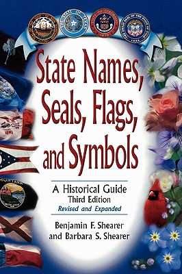 Image for State Names, Seals, Flags, and Symbols: A Historical Guide