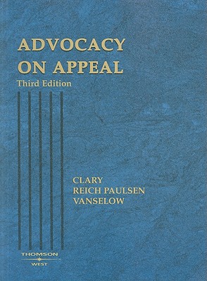Image for Advocacy on Appeal, 3d (Coursebook) Advocacy on Appeal, 3d (Coursebook)