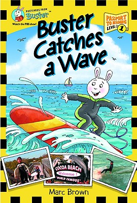 Postcards From Buster: Buster Catches a Wave (L1) (Passport to Reading Level 1: Postcards from Buster)
