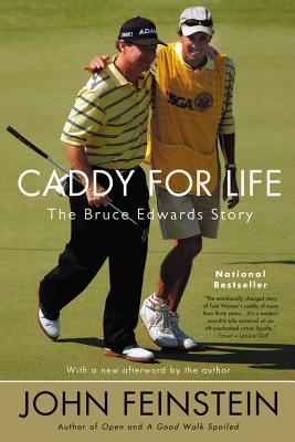 Image for Caddy for Life: The Bruce Edwards Story