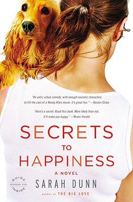 Secrets to Happiness: A Novel