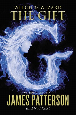 The Gift (Witch & Wizard)