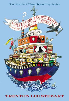 The Mysterious Benedict Society and the Perilous Journey (The Mysterious Benedict Society, 2)