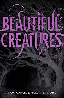 Beautiful Creatures (Advance Reading Copy)