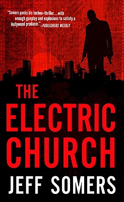 The Electric Church (Avery Cates, 1)