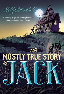 Image for The Mostly True Story of Jack The Mostly True Story of Jack