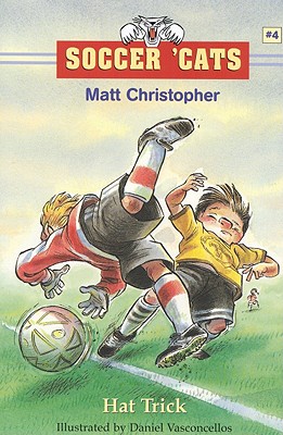 Image for Soccer 'Cats: Hat Trick: Hat Trick (Soccer Cats (Paperback)) Soccer 'Cats: Hat Trick: Hat Trick (Soccer Cats (Paperback))