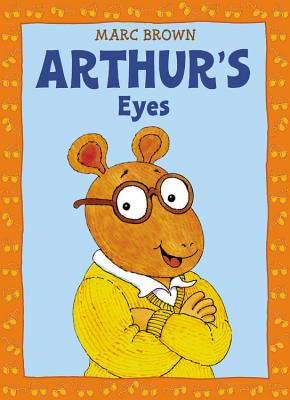 Image for Arthur's Eyes: An Arthur Adventure (Arthur Adventures)