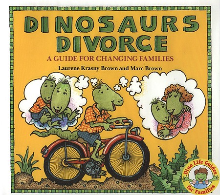 Image for Dinosaurs Divorce: A Guide for Changing Families