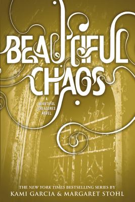 Image for Beautiful Chaos (Beautiful Creatures)