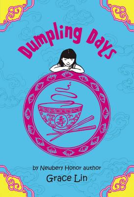 Image for DUMPLING DAYS (PACY LIN, NO 3)