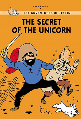 Image for The Secret of the Unicorn (The Adventures of Tintin: Young Readers Edition)
