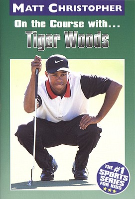 On the Course With.Tiger Woods (Revised)
