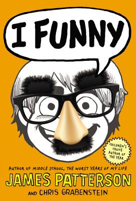 I Funny: A Middle School Story (I Funny, 1)