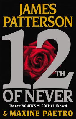Image for 12th of Never (Women's Murder Club, 12)