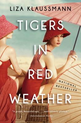 Tigers in Red Weather: A Novel