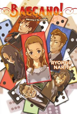 Baccano!, Vol. 4 (Light Novel): 1932 Drug & the Dominos