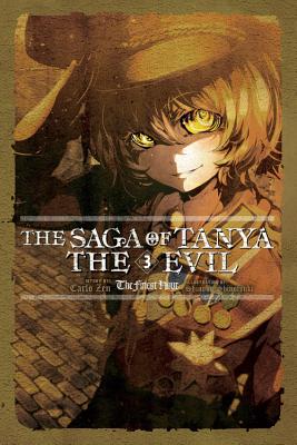 Saga of Tanya the Evil, Vol. 3 (Light Novel): The Finest Hour