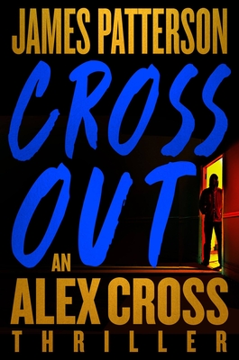 Alex Cross Must Die: A Thriller