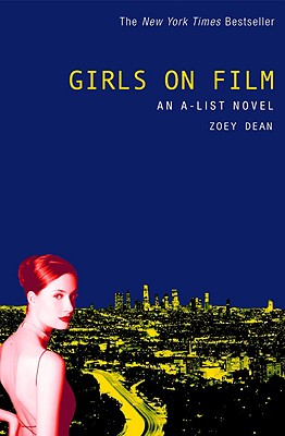 Image for GIRLS ON FILM AN A-LIST NOVEL