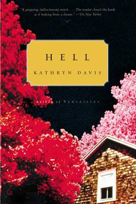 Hell: A Novel