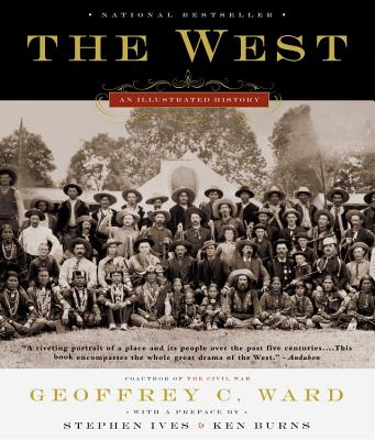 The West: An Illustrated History