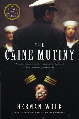 The Caine Mutiny: A Novel
