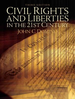 Image for Civil Rights & Liberties in the 21st Century Civil Rights & Liberties in the 21st Century