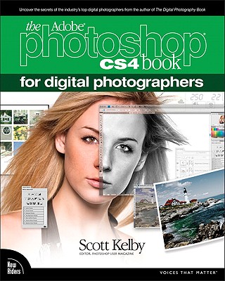 The Adobe Photoshop CS4 Book: For Digital Photographers