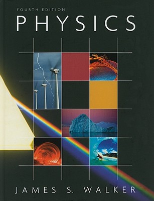 Physics, Fourth Edition, Student Textbook, c. 2010