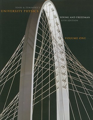 Sears & Zemansky's University Physics, Vol. 1, 13th Edition