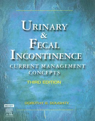 Urinary & Fecal Incontinence: Current Management Concepts