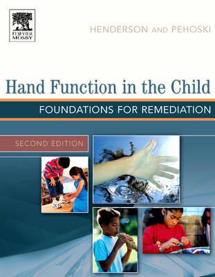 Hand Function in the Child: Foundations for Remediation