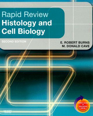 Rapid Review Histology and Cell Biology: With STUDENT CONSULT Online Access