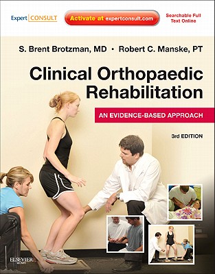 Image for Clinical Orthopaedic Rehabilitation: An Evidence-Based Approach: Expert Consult - Online and Print (Expert Consult Title: Online + Print)