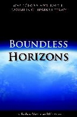 Image for Boundless Horizons: Marie Clay's Search for the Possible in Children's Literacy Boundless Horizons: Marie Clay's Search for the Possible in Children's Literacy