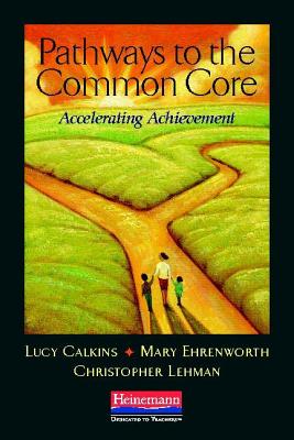 Image for PATHWAYS TO COMMON CORE ACCELERATING ACHIEVEMENT
