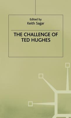 The Challenge of Ted Hughes