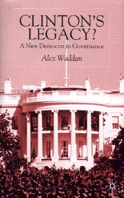 Clinton's Legacy: A New Democrat In Governance