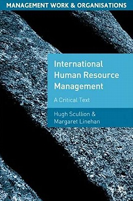Image for International Human Resource Management: A Critical Text (Management, Work and Organisations)